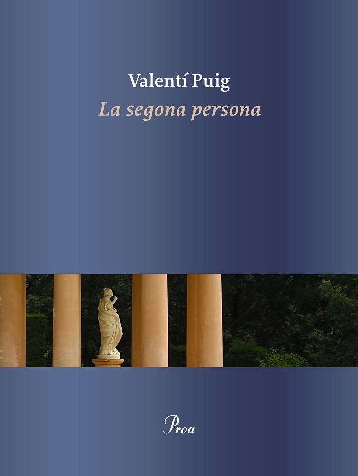 LA SEGONA PERSONA | 9788475888378 | PUIG MAS, VALENTÍ | Llibreria Online de Vilafranca del Penedès | Comprar llibres en català