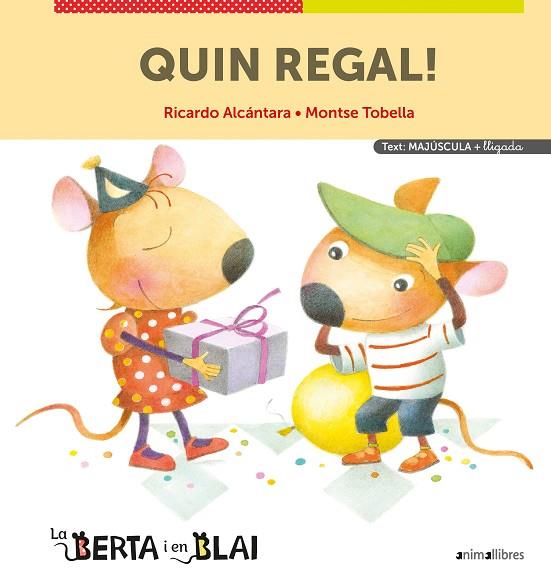 LA BERTA I EN BLAI QUIN REGAL! ( MAJÚSCULES + LLIGADA ) | 9788418592331 | ALCÁNTARA, RICARDO | Llibreria Online de Vilafranca del Penedès | Comprar llibres en català