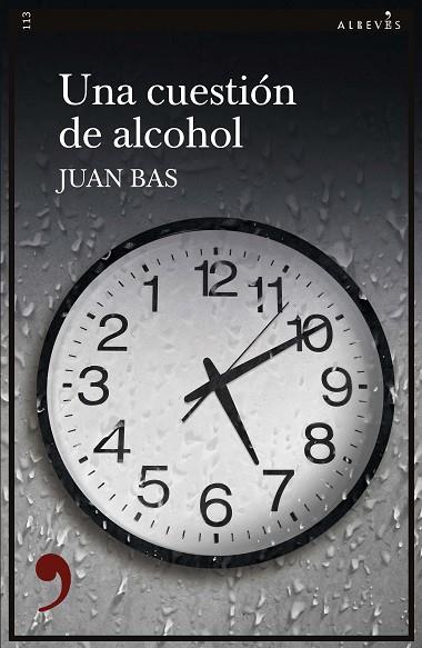 UNA CUESTIÓN DE ALCOHOL | 9788417847630 | BAS, JUAN | Llibreria Online de Vilafranca del Penedès | Comprar llibres en català
