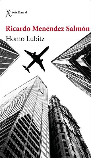 HOMO LUBITZ | 9788432233296 | MENÉNDEZ SALMÓN, RICARDO | Llibreria Online de Vilafranca del Penedès | Comprar llibres en català