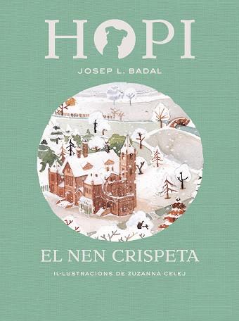HOPI 8 EL NEN CRISPETA | 9788424660833 | BADAL, JOSEP LLUÍS | Llibreria Online de Vilafranca del Penedès | Comprar llibres en català