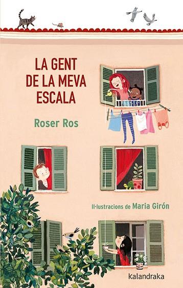 LA GENT DE LA MEVA ESCALA | 9788418558115 | ROS, ROSER | Llibreria Online de Vilafranca del Penedès | Comprar llibres en català