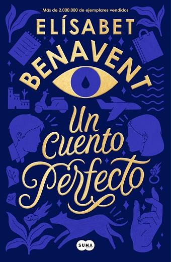 UN CUENTO PERFECTO | 9788491291916 | BENAVENT, ELÍSABET | Llibreria L'Odissea - Libreria Online de Vilafranca del Penedès - Comprar libros