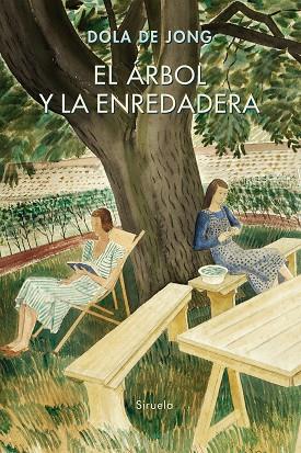EL ÁRBOL Y LA ENREDADERA | 9788417860011 | DE JONG, DOLA | Llibreria Online de Vilafranca del Penedès | Comprar llibres en català