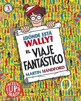 DÓNDE ESTÁ WALLY EL VIAJE FANTÁSTICO 3 | 9788416075508 | HANDFORD, MARTIN | Llibreria Online de Vilafranca del Penedès | Comprar llibres en català