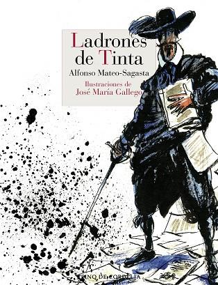 LADRONES DE TINTA | 9788418141423 | MATEO-SAGASTA, ALFONSO | Llibreria Online de Vilafranca del Penedès | Comprar llibres en català