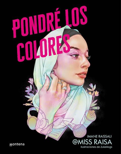 PONDRÉ LOS COLORES | 9788418798559 | MISS RAISA, | Llibreria Online de Vilafranca del Penedès | Comprar llibres en català