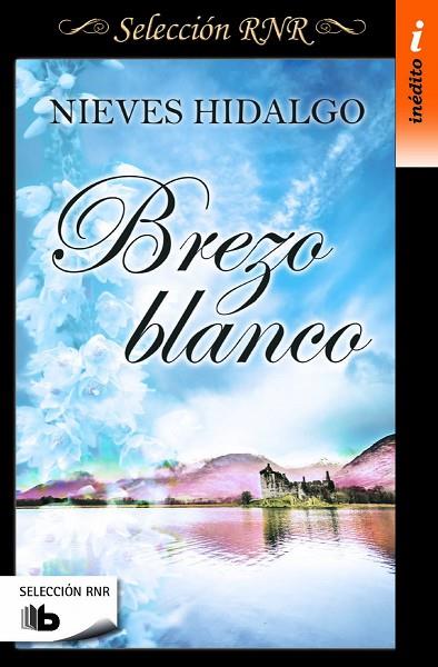 BREZO BLANCO  | 9788490702833 | HIDALGO, NIEVES | Llibreria Online de Vilafranca del Penedès | Comprar llibres en català
