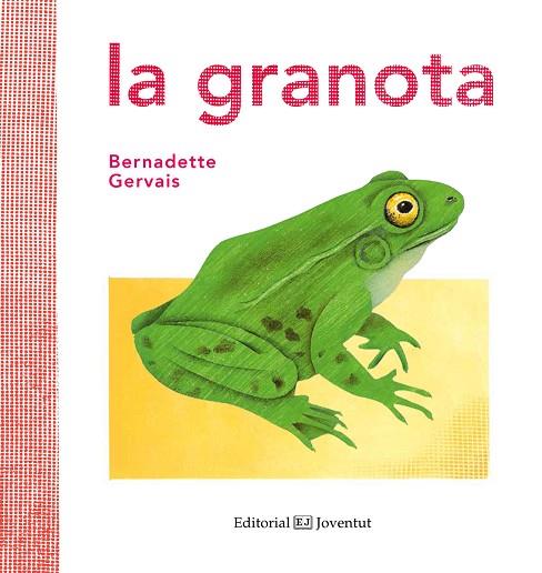 LA GRANOTA | 9788426144591 | GERVAIS, BERNADETTE | Llibreria Online de Vilafranca del Penedès | Comprar llibres en català
