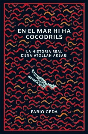 EN EL MAR HI HA COCODRILS | 9788424636579 | GEDA, FABIO | Llibreria Online de Vilafranca del Penedès | Comprar llibres en català