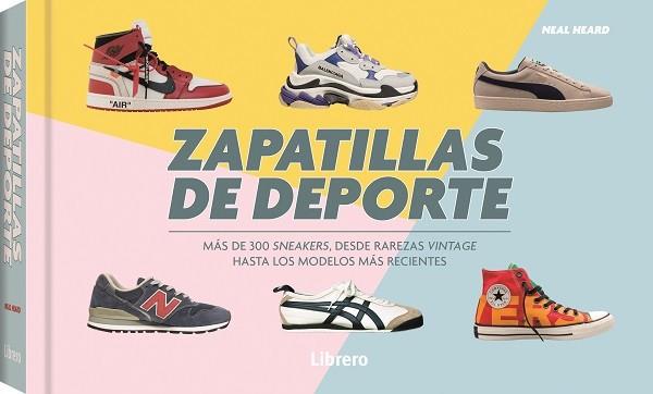 ZAPATILLAS DE DEPORTE | 9788411540100 | HEARD, NEAL | Llibreria Online de Vilafranca del Penedès | Comprar llibres en català