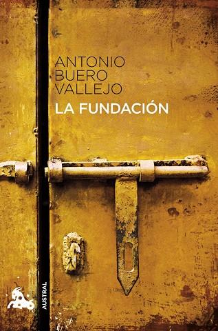 LA FUNDACIÓN | 9788467033335 | BUERO VALLEJO, ANTONIO | Llibreria Online de Vilafranca del Penedès | Comprar llibres en català