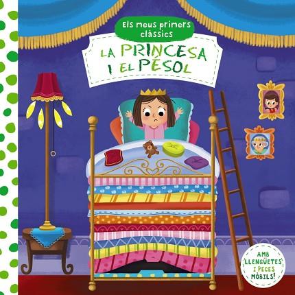 LA PRINCESA I EL PÈSOL ELS MEUS PRIMERS CLÀSSICS. | 9788413490014 | AA. VV | Llibreria Online de Vilafranca del Penedès | Comprar llibres en català