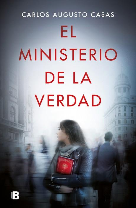 EL MINISTERIO DE LA VERDAD | 9788466669627 | CASAS, CARLOS AUGUSTO | Llibreria Online de Vilafranca del Penedès | Comprar llibres en català