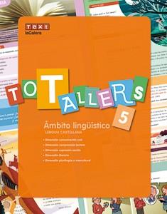 TOT TALLERS LENGUA CASTELLANA 5 | 9788441231993 | ORIHUELA CALATAYUD, LUZ | Llibreria Online de Vilafranca del Penedès | Comprar llibres en català
