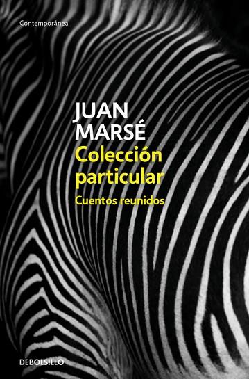 COLECCIÓN PARTICULAR | 9788466342728 | MARSE, JUAN | Llibreria Online de Vilafranca del Penedès | Comprar llibres en català
