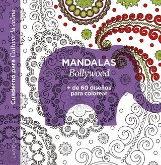 MANDALAS  BOLLYWOOD | 9788418882944 | ÉDITIONS LAROUSSE | Llibreria Online de Vilafranca del Penedès | Comprar llibres en català