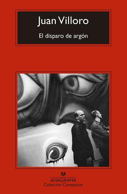 EL DISPARO DE ARGÓN | 9788433921376 | VILLORO, JUAN | Llibreria Online de Vilafranca del Penedès | Comprar llibres en català