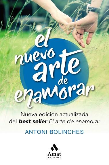 EL NUEVO ARTE DE ENAMORAR | 9788417208516 | BOLINCHES SANCHEZ, ANTONI | Llibreria Online de Vilafranca del Penedès | Comprar llibres en català