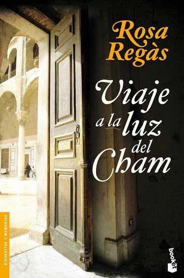 VIAJE A LA LUZ DEL CHAM | 9788408095255 | REGAS, ROSA | Llibreria Online de Vilafranca del Penedès | Comprar llibres en català