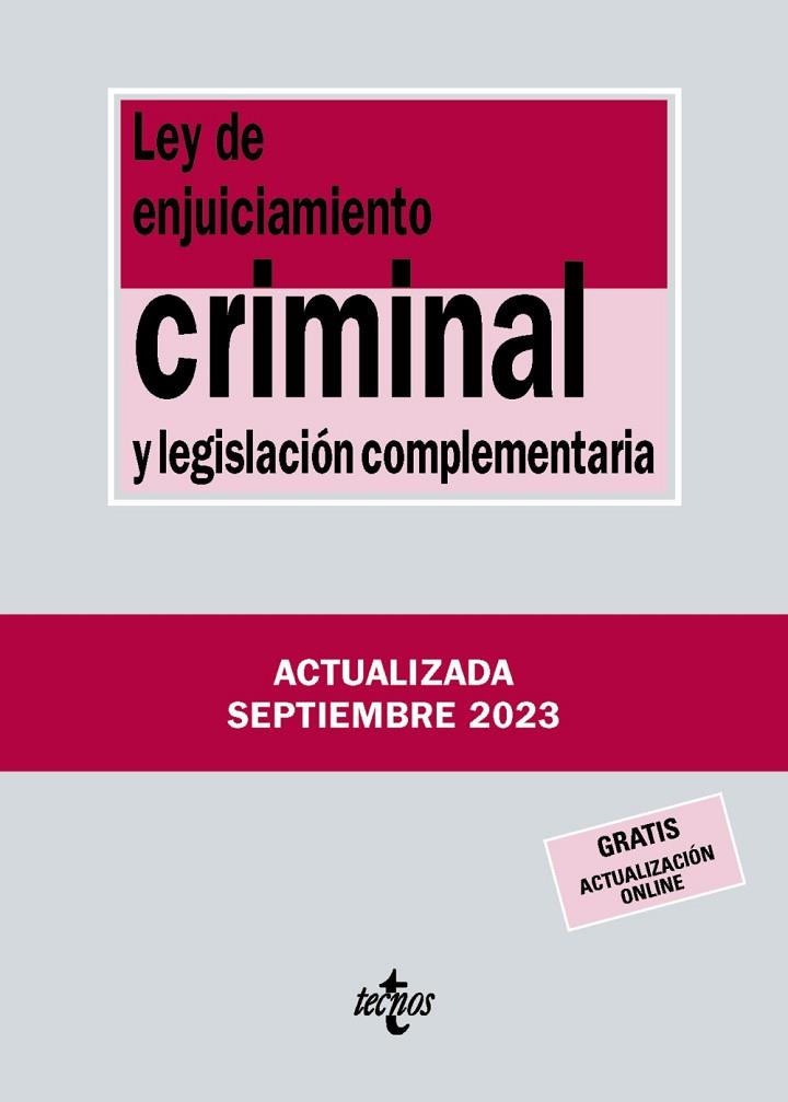 LEY DE ENJUICIAMIENTO CRIMINAL Y LEGISLACION COMPLEMENTARIA | 9788430988433 | EDITORIAL TECNOS | Llibreria Online de Vilafranca del Penedès | Comprar llibres en català
