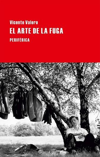 EL ARTE DE LA FUGA | 9788416291106 | VALERO, VICENTE | Llibreria Online de Vilafranca del Penedès | Comprar llibres en català