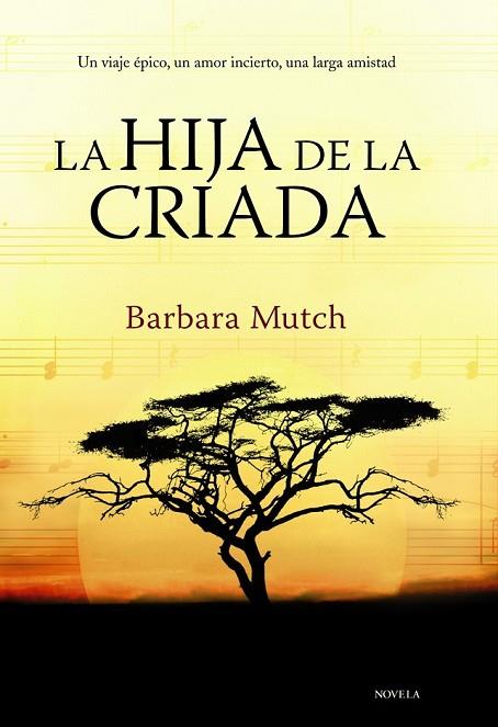 LA HIJA DE LA CRIADA | 9788420675657 | MUTCH, BARBARA | Llibreria Online de Vilafranca del Penedès | Comprar llibres en català