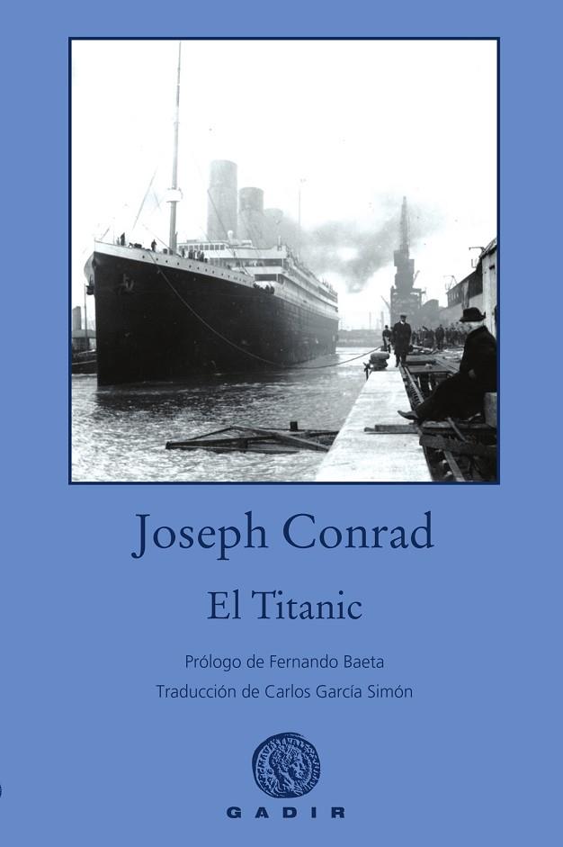 EL TITANIC | 9788494837821 | CONRAD, JOSEPH | Llibreria Online de Vilafranca del Penedès | Comprar llibres en català