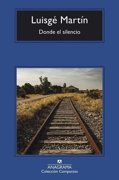 DONDE EL SILENCIO | 9788433918239 | MARTÍN, LUISGÉ | Llibreria Online de Vilafranca del Penedès | Comprar llibres en català