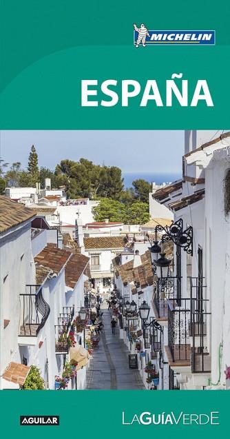 ESPAÑA LA GUÍA VERDE | 9788403515499 | MICHELIN | Llibreria Online de Vilafranca del Penedès | Comprar llibres en català