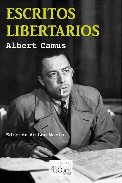 ESCRITOS LIBERTARIOS | 9788483839515 | CAMUS, ALBERT | Llibreria Online de Vilafranca del Penedès | Comprar llibres en català