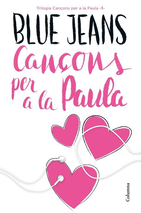 CANÇONS PER A LA PAULA | 9788466421454 | BLUE JEANS | Llibreria Online de Vilafranca del Penedès | Comprar llibres en català
