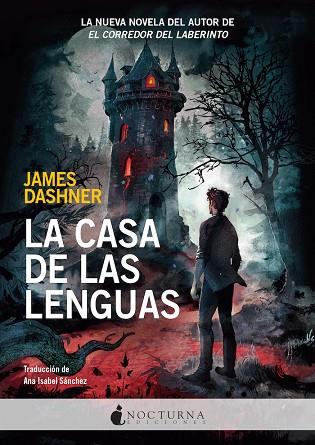 LA CASA DE LAS LENGUAS | 9788418440830 | DASHNER, JAMES | Llibreria Online de Vilafranca del Penedès | Comprar llibres en català