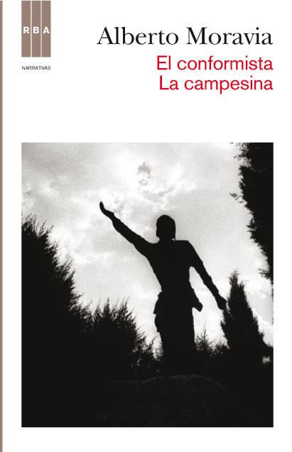 EL CONFORMISTA LA CAMPESINA | 9788490063125 | MORAVIA, ALBERTO | Llibreria L'Odissea - Libreria Online de Vilafranca del Penedès - Comprar libros
