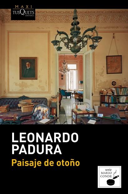 PAISAJE DE OTOÑO | 9788483838051 | PADURA, LEONARDO | Llibreria Online de Vilafranca del Penedès | Comprar llibres en català
