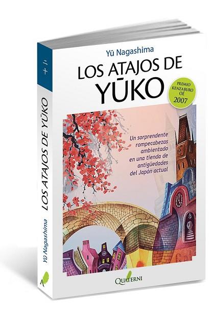 LOS ATAJOS DE YUKO | 9788494117374 | NAGASHIMA, YU  | Llibreria Online de Vilafranca del Penedès | Comprar llibres en català