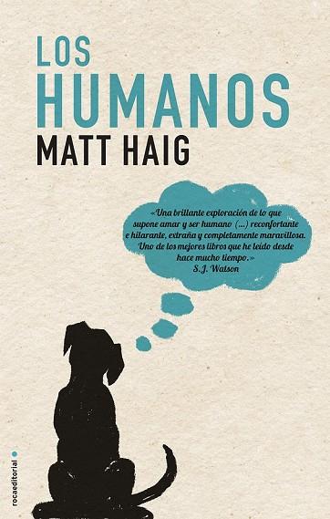 LOS HUMANOS | 9788499187174 | HAIG, MATT | Llibreria Online de Vilafranca del Penedès | Comprar llibres en català