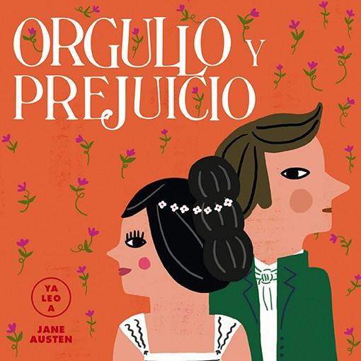 ORGULLO Y PREJUICIO (YA LEO A) | 9788418008399 | Llibreria Online de Vilafranca del Penedès | Comprar llibres en català