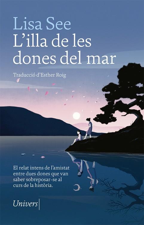 L'ILLA DE LES DONES DEL MAR | 9788417868048 | SEE, LISA | Llibreria Online de Vilafranca del Penedès | Comprar llibres en català