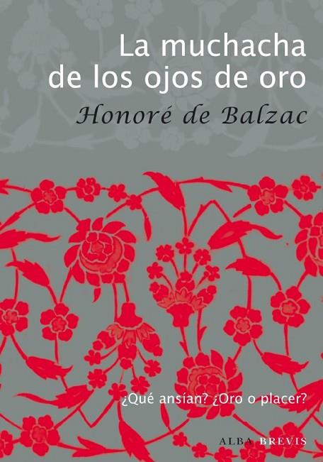 LA MUCHACHA DE LOS OJOS DE ORO | 9788484287131 | BALZAC, HONORE DE | Llibreria Online de Vilafranca del Penedès | Comprar llibres en català