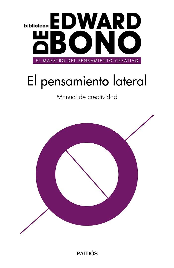 EL PENSAMIENTO LATERAL | 9788449334092 | BONO, EDWARD DE | Llibreria Online de Vilafranca del Penedès | Comprar llibres en català