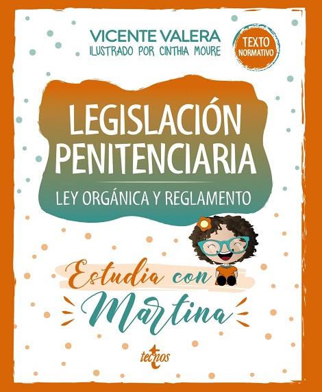 LEGISLACIÓN PENITENCIARIA. ESTUDIA CON MARTINA | 9788430981076 | VALERA, VICENTE | Llibreria Online de Vilafranca del Penedès | Comprar llibres en català