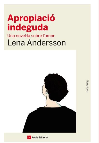 APROPIACIÓ INDEGUDA | 9788416139392 | ANDERSSON, LENA | Llibreria Online de Vilafranca del Penedès | Comprar llibres en català