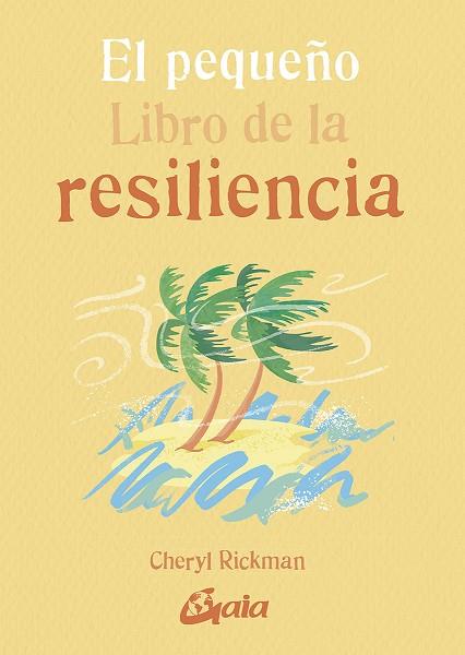 EL PEQUEÑO LIBRO DE LA RESILIENCIA | 9788484458548 | RICKMAN, CHERYL | Llibreria Online de Vilafranca del Penedès | Comprar llibres en català