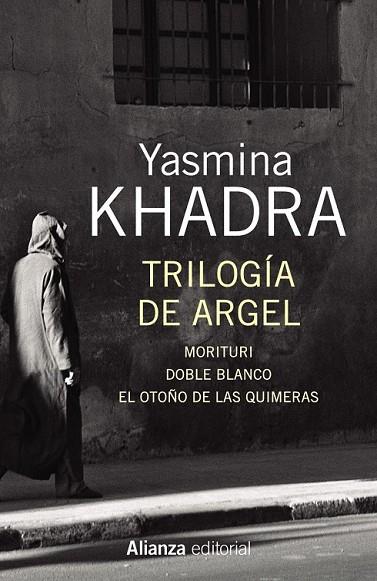 TRILOGÍA DE ARGEL | 9788491043911 | KHADRA, YASMINA | Llibreria Online de Vilafranca del Penedès | Comprar llibres en català