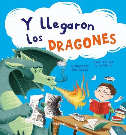 Y LLEGARON LOS DRAGONES | 9788408249931 | DAVIES, BENJI | Llibreria Online de Vilafranca del Penedès | Comprar llibres en català