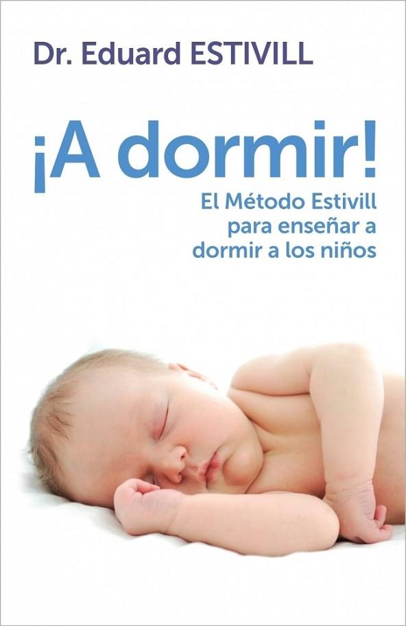 A DORMIR | 9788401347917 | ESTIVILL, EDUARD | Llibreria Online de Vilafranca del Penedès | Comprar llibres en català