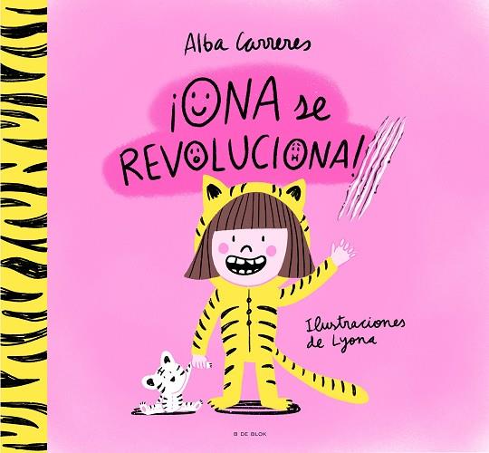 ONA SE REVOLUCIONA ! | 9788419522764 | CARRERES, ALBA | Llibreria Online de Vilafranca del Penedès | Comprar llibres en català