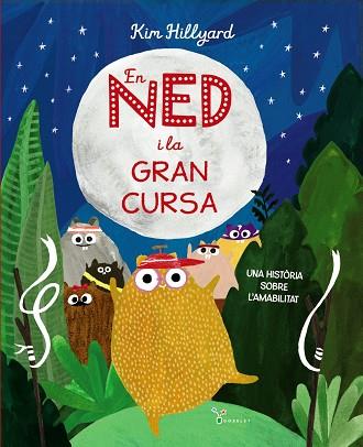 EN NED I LA GRAN CURSA | 9788413493077 | HILLYARD, KIM | Llibreria Online de Vilafranca del Penedès | Comprar llibres en català