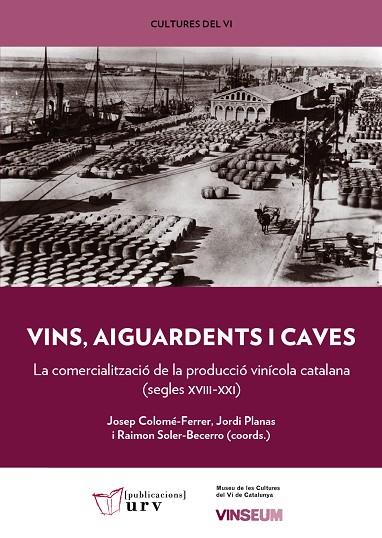 VINS, AIGUARDENTS I CAVES | 9788413650135 | VARIOS AUTORES | Llibreria Online de Vilafranca del Penedès | Comprar llibres en català
